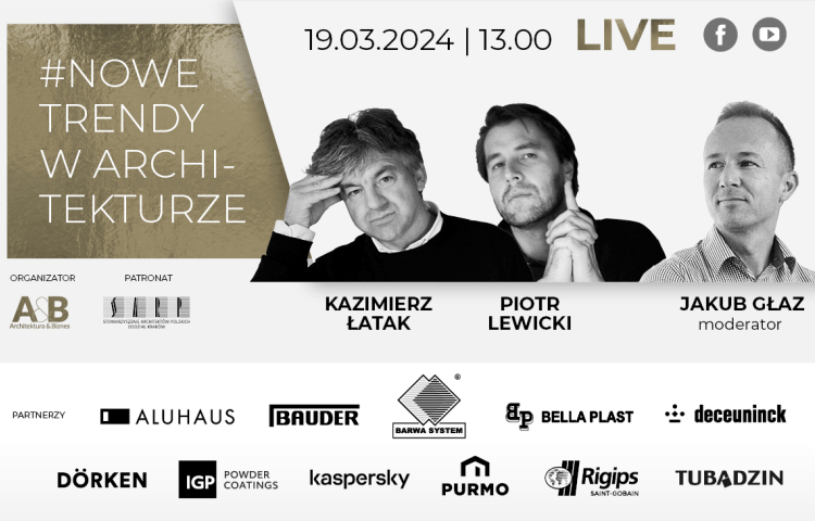 Architektura & Biznes - #NOWE TRENDY W ARCHITEKTURZE